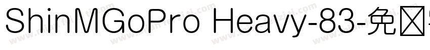 ShinMGoPro Heavy-83字体转换